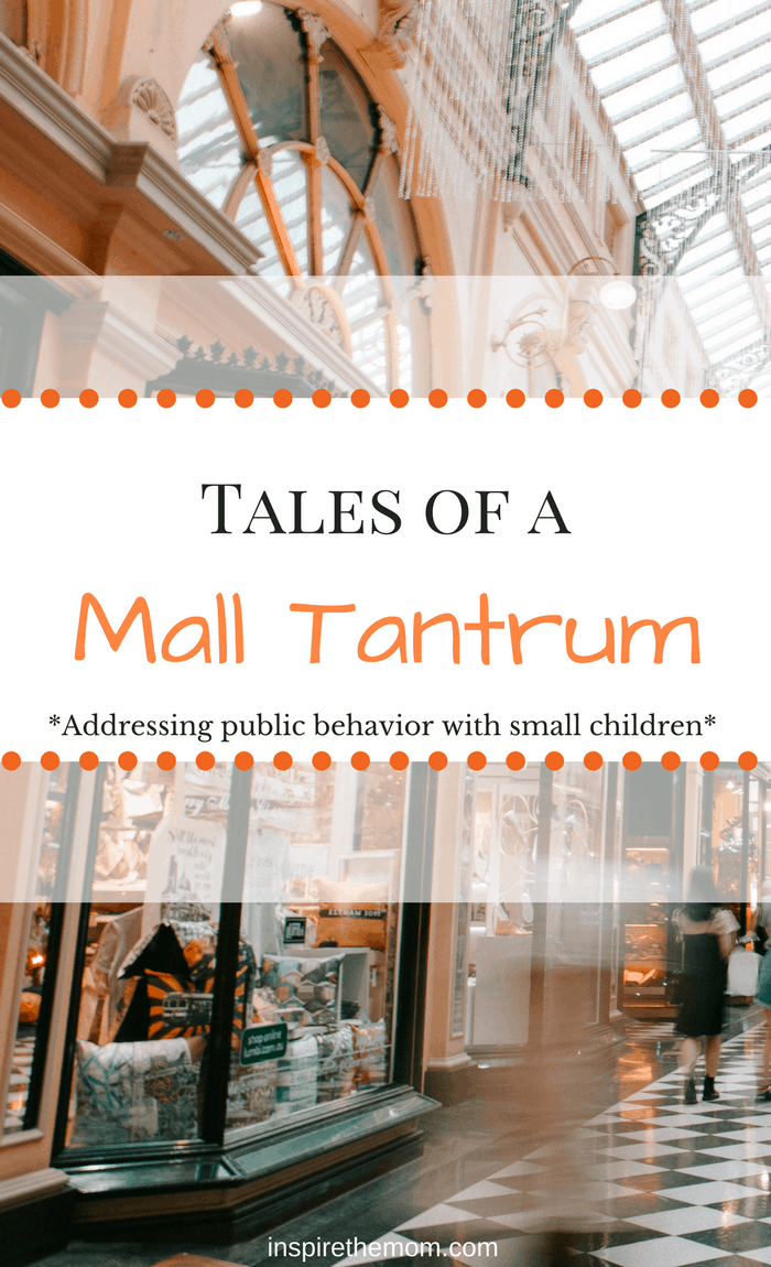 Tales of a Mall tantrum