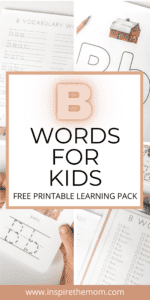 B Words for Kids - Word List &amp; Free Printable Activities