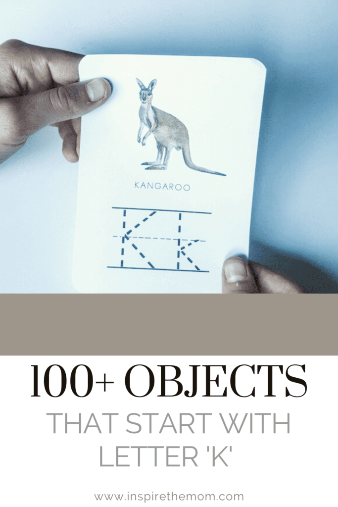 100+ Objects That Start with K -